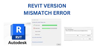 Revit Version Update Mismatch Error [upl. by Tunnell893]