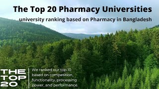 The top 20 Pharmacy universities in Bangladesh  Ranking and cost [upl. by Stover]