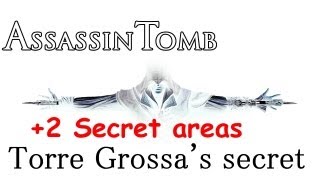 quotAssassins Creed 2quot Assassin tomb Torre Grossas secret Torre Grossa 2 secret areas [upl. by Nyleaj]