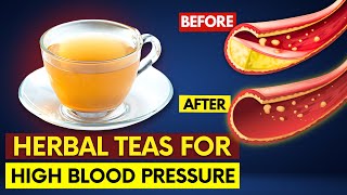 5 Herbal Teas to that Lower High Blood Pressure and Cleanse Arteries । Health Maestro [upl. by Yran]