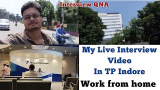 My Live interview video in teleperformance indore Work from home interview Salary 30K [upl. by Yruj]