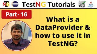 P16  What is a Dataprovider and how to use it in TestNG  TestNG  Testing Framework [upl. by Pierce]