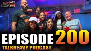 🤔😈TalkHeavy Podcast Ep200😈🤔 SPECIAL EPISODE 200 THANKS TO EVERYONE THAT HELPED MAKE THIS POSSIBLE [upl. by Hcurab597]