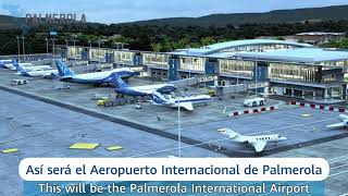 Así se mirará el Aeropuerto Internacional de Palmerola en Comayagua [upl. by Milas]