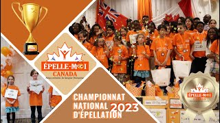 Championnat National ÉpelleMoi Canada 2023 [upl. by Llekim]