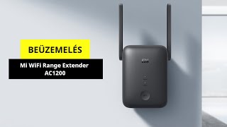 Xiaomi Mi Wifi Range Extender AC1200 jelerősítő beállítása telepítés [upl. by Delaine]