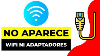 SOLUCION NO Aparece WIFI ni Sus Adaptadores 2024  Eliminación e Instalación de Nuevo Adaptador HP [upl. by Copland]