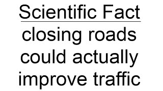 The Braess Paradox How Closing Roads Can Speed Up Traffic [upl. by Reginald827]