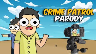 Hilarious Indian TV SHOW  Ft CRIME PATROL [upl. by Monahan829]