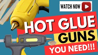 Best Hot Glue Guns for Crafting and DIY Projects  How to Choose the Right Glue Gun [upl. by Penn]