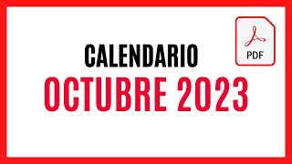 ▶️ CALENDARIO OCTUBRE 2023 ✅ DESCARGAR Y IMPRIMIR PDF CALENDARIO OCTUBRE 2023 🚀 TODOS LOS DÍAS 2023 [upl. by Rima636]