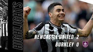 Newcastle United 2 Burnley 0  Premier League Highlights [upl. by Odlaw657]