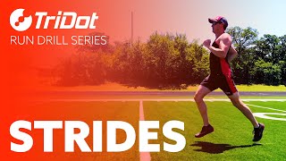 Strides  TriDot Run Drill Series [upl. by Lladnek]