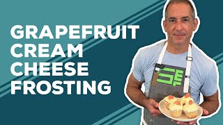 Love amp Best Dishes Grapefruit Cream Cheese Frosting Recipe [upl. by Laney]