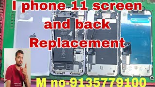 iphone 11 screen and back Replacement [upl. by Ermin]