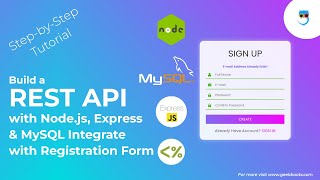 REST API in Nodejs Express MySQL and EJS Signup Form Integration  Part 2  Geekboots [upl. by Llerreg]