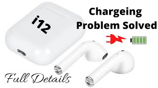 How To Fix i12 TWS Not Charging  Earbuds को Charge कैसे करें  i12 Charging Problem  Taking TECH [upl. by Callie]