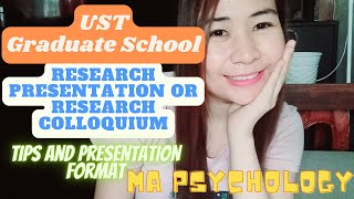 Research Presentation or Research Colloquium Tips and Presentation Format  UST Graduate School [upl. by Esilanna]