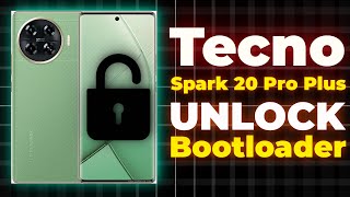 Techno Spark 20 Pro Plus Bootloader Unlock  Unlock Bootloader on Techno Spark 20 Pro [upl. by Akinajnat208]