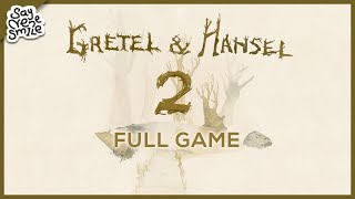 HANSEL amp GRETEL 2  Full Gameplay Walkthrough  No Commentary [upl. by Tandy84]