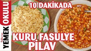 10 Dakikada Hazır Kolay Kuru Fasülye  Pilav Tarifi [upl. by Ojibbob]