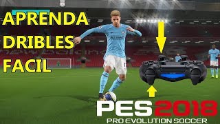 PES 2018  APRENDA COMANDOS DRIBLES FACIL [upl. by Karas71]