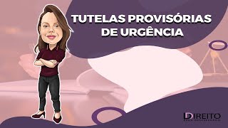 Tutelas Provisórias de urgência  Direito para Desesperado [upl. by Chaffin]