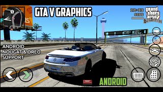 GTA V Graphics to GTA SA ANDROID  New SAAExten Trailer  Android 67 amp8 Support  NEW MOD 2018 [upl. by Atteynod]