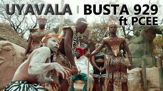 Busta 929  Uyavala ft Pcee  Official Music Video  Amapiano [upl. by Hercules869]