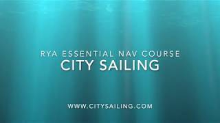 RYA Essential Navigation and Seamanship Introduction by City Sailing [upl. by Nauqaj114]