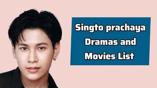 Singto Prachaya Ruangroj Dramas and Movies List 20232024  Dramovia [upl. by Regdor737]