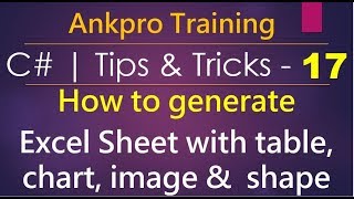 C tips and tricks 17  How to generate excel file with table chart image and shape  C  epplus [upl. by Nnyleimaj]