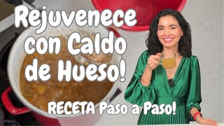 Rejuvenece con caldo de hueso [upl. by Latreese156]