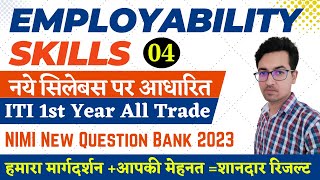 New Employability Skills ITI 1st Year  NIMI New Question Bank 2023 Class04 [upl. by Ydur]