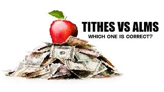 NEW COVENANT UNDERSTANDING THE DIFFRENCE BETWEEN TITHES AND ALMS [upl. by Yenwat]