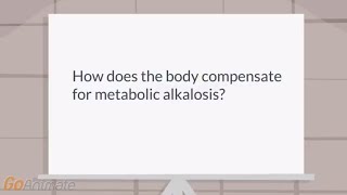 How does body compensate for metabolic alkalosis [upl. by Oneal]