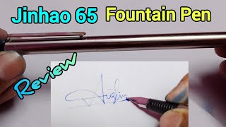 Jinhao 65 Fountain Pen Review [upl. by Anaoj]