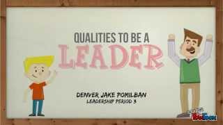 Qualities To Be A Leader [upl. by Naneik]