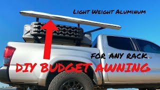 DIY Awning  7X10 Budget Friendly  Light Weight Aluminum [upl. by Conny]