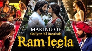 Goliyon Ki Raasleela Ramleela Making Of The Film  Ranveer Singh  Deepika Padukone [upl. by Katerina788]