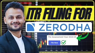 ITR Filing for Zerodha for AY 202425 zerodhaonline varsitybyzerodha [upl. by Hodgkinson]