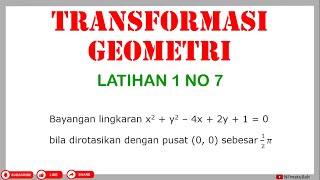 Pembahasan Soal Transformasi Geometri 1 No 7  Rotasi dari Persamaan Lingkaran  Matematika SMA [upl. by Eyllib911]