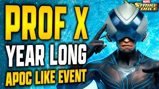 PROF X  NEXT YEAR LONG APOC LIKE EVENT  MARVEL Strike Force  MSF [upl. by Behl772]