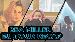 Bea Miller EU Tour Recap [upl. by Yttap]