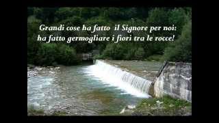 GRANDI COSE HA FATTO IL SIGNORE PER NOI [upl. by Kealey448]