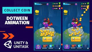 Smooth Coin Collection Animation DOTween using Unity UniTask async await [upl. by Ferne]