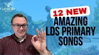 12 New Book of Mormon Primary Songs  Live Primary Song Showcase 6262024 [upl. by Ahseia]