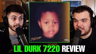 Lil Durk’s 7220 ALBUM REVIEW [upl. by Harlow]