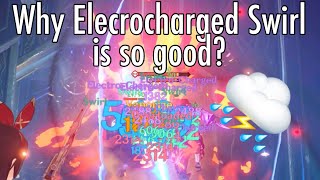 The reason why Electrocharged Swirl is so strong amp how to do it  Genshin impact [upl. by Kinimod]