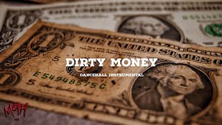 FREE Dancehall Riddim Instrumental 2023 Dirty Money [upl. by Nels]